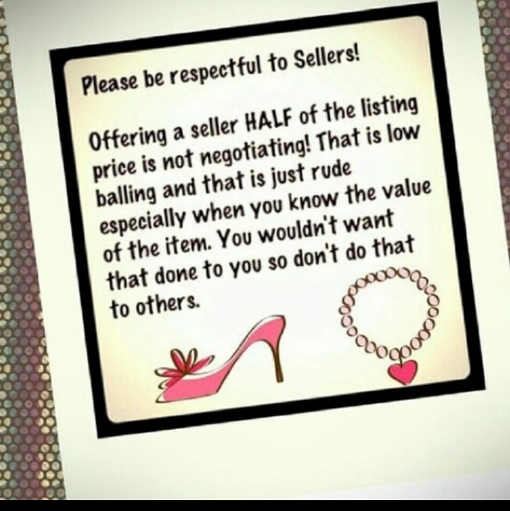 Be respectful to sellers